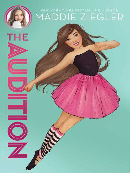 Title details for The Audition by Maddie Ziegler - Available